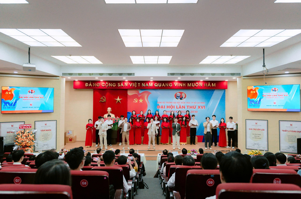 ĐẠI HỘI ĐẠI BIỂU ĐẢNG BỘ TRƯỜNG ĐẠI HỌC KIẾN TRÚC THÀNH PHỐ HỒ CHÍ MINH LẦN THỨ XVI, NHIỆM KỲ 2025-2030, ĐOÀN KẾT – ĐỔI MỚI – PHÁT TRIỂN