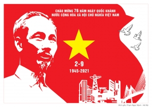 Chào mừng 76 năm ngày Cách mạng Tháng Tám thành công (19/8/1945 - 19/8/2021) và ngày Quốc khánh nước Cộng hòa xã hội chủ nghĩa Việt Nam (02/9/1945 - 02/9/2021)