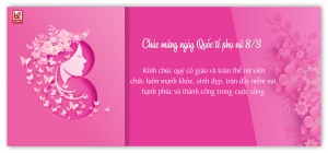 Chúc mừng ngày Quốc tế phụ nữ 8/3