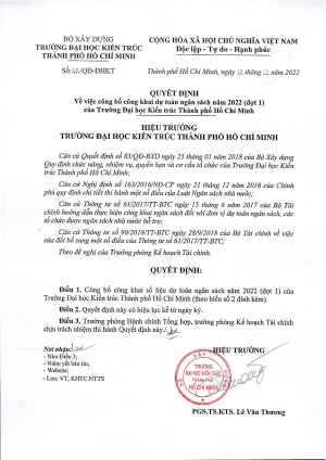 Quyết định số 48/QĐ-ĐHKT ngày 18/01/2022 về việc công bố công khai dự toán ngân sách năm 2022 (đợt 1) của Trường Đại học Kiến trúc Thành phố Hồ Chí Minh