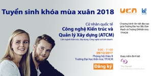 Buổi giới thiệu thông tin tuyển sinh khóa mùa xuân năm 2018 – Ngành Công nghệ Kiến trúc và Quản lý Xây dựng
