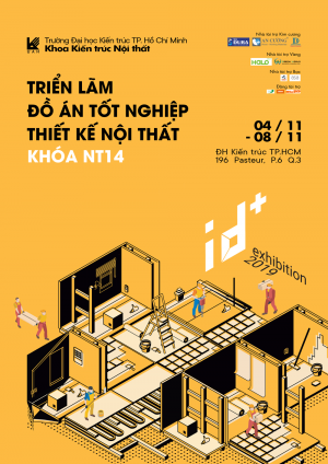 Triển lãm đồ án xuất sắc ngành thiết kế nội thất ID Plus 2019 sẽ khai mạc vào ngày 4/11