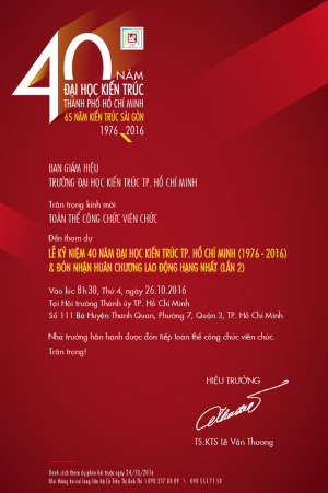 Mời dự Lễ kỷ niệm 40 năm ĐH Kiến trúc TP.Hồ Chí Minh và Lễ đón nhận Huân chương Lao động hạng Nhất (Lần 2)