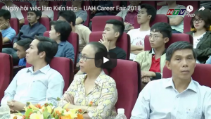[VIDEO] Ngày hội việc làm Kiến trúc – UAH Career Fair 2018