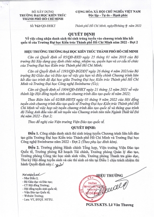 Quyết định số: 767/QĐ-ĐHKT về việc công nhận danh sách thí sinh trúng tuyển vào chương trình liên kết quốc tế của Trường Đại học Kiến trúc Thành phố Hồ Chí Minh năm 2022 - Đợt 2
