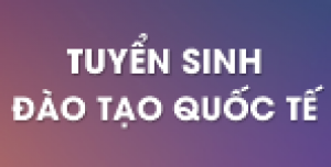 Thông báo xét tuyển sinh bậc đại học Chương trình LKQT các ngành Thiết kế Kiến trúc Nội thất, Thiết kế Công nghiệp và Thiết kế Đồ họa năm học 2023-2024